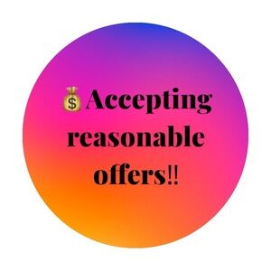 Make me a reasonable  Offer!!!